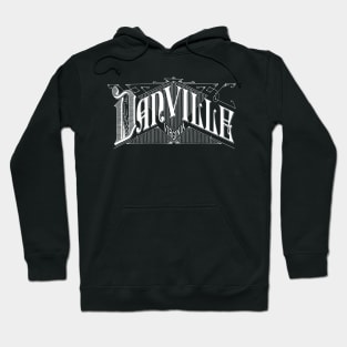 Vintage Danville, VA Hoodie